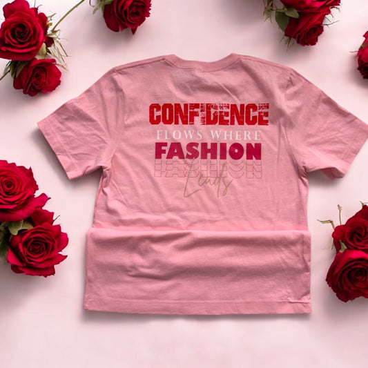 CONFIDENCE FLOWS WHERE FASHION LEADS